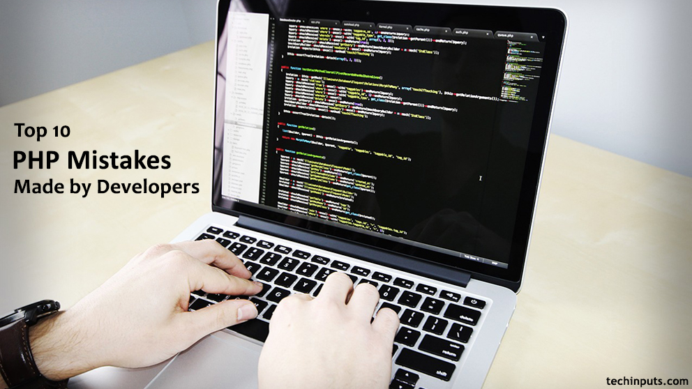 Top 10 PHP Programming Mistakes that Developers Make