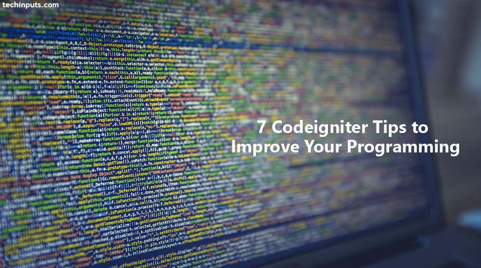 7 Codeigniter Tips to Improve Your Programming