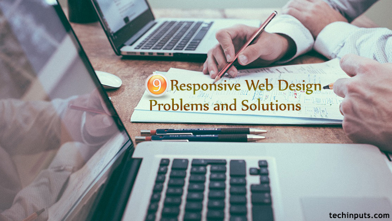 9 Responsive Web Design Problems and Solutions