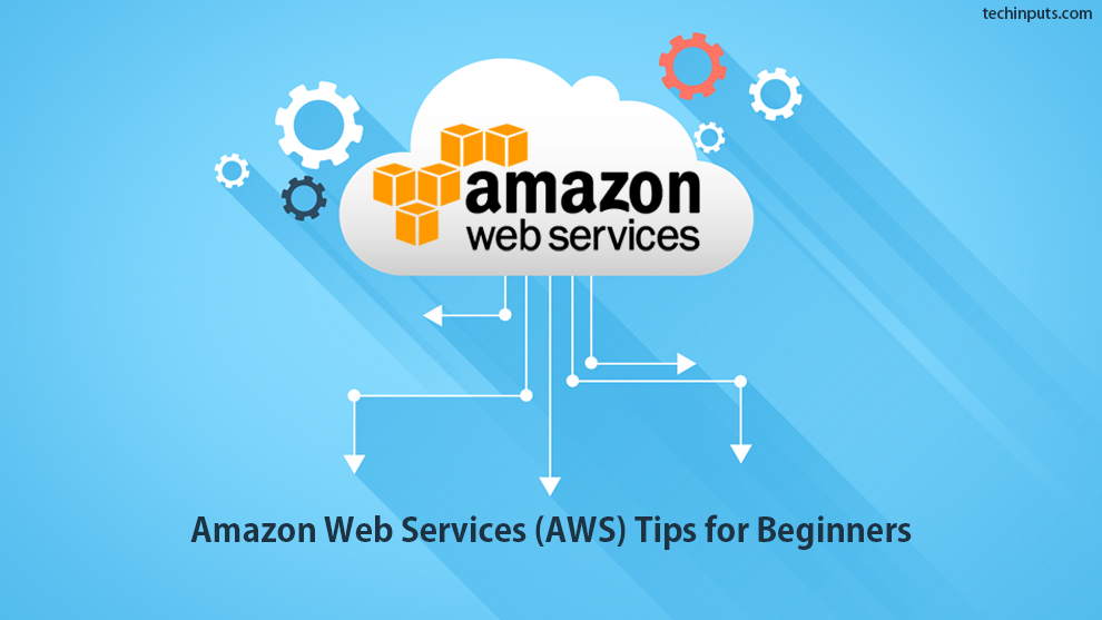 Top 10 Amazon Web Services (AWS) Tips for Beginners